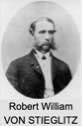Robert William VON STIEGLITZ
