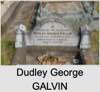 Dudley George GALVIN