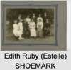 Edith Ruby (Estelle) SHOEMARK