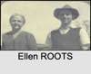 Ellen Lavinia ROOTS