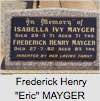 Frederick Henry "Eric" MAYGER