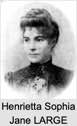 Henrietta Sophia Jane LARGE