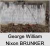 George William Nixon BRUNKER